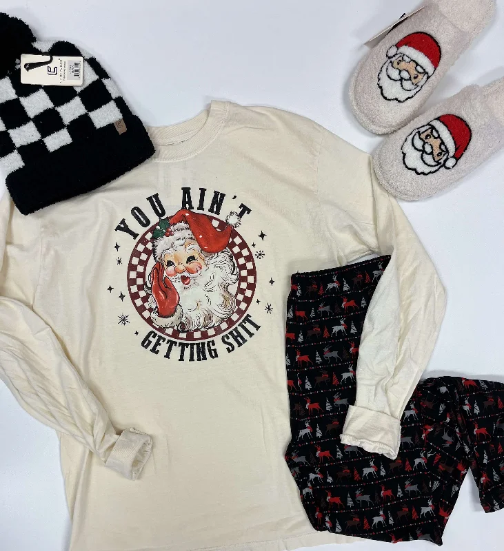 Wandering freely You Ain't Getting Shit Holiday Garment Dyed Long Sleeve Graphic Top